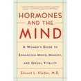 thumbnail image 1 of Pre-Owned Hormones and the Mind: A Woman's Guide to Enhancing Mood, Memory, and Sexual Vitality, (Paperback), 1 of 1