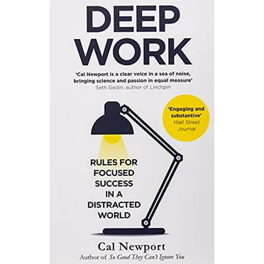 Pre-Owned Deep Work: Rules for Focused Success in a Distracted World Paperback