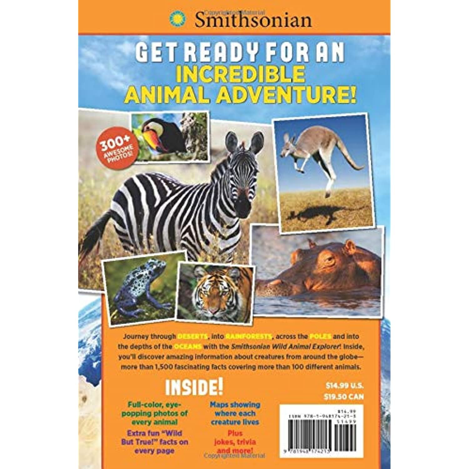 Smithsonian Wild Animal Explorer: 1500+ Incredible Facts, Plus Quizzes, Jokes, Trivia, Maps and More! | Walmart Canada Smithsonian Wild Animal Explorer: 1500+ Incredible Facts, Plus Quizzes, Jokes, Trivia, Maps and More! | Walmart Canada