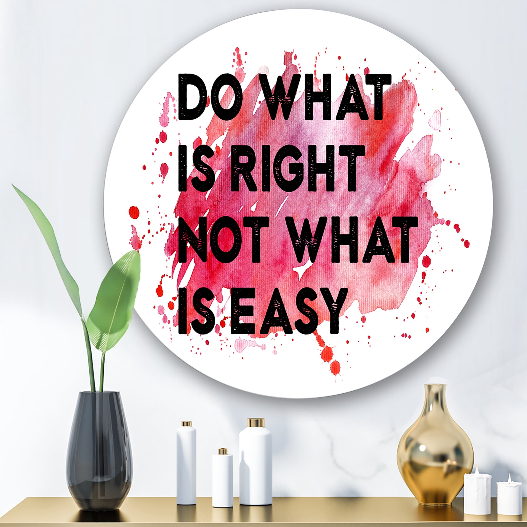Designart 'Do What Is Right Not What Is Easy On Red Background' Traditional Circle Metal Wall Art 11x11 - Disc of 11
