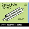 thumbnail image 2 of Party Tents Direct Replacement Center Pole | 10 ft 6 in 3 Piece | Compatible with Party Tents Direct Weekender 15' x 15' Pole Tents | Galvanized Steel | Heavy Duty | 1.5 in diameter, 2 of 3