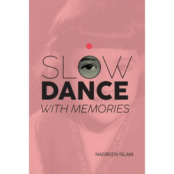 Slow Dance with Memories, (Paperback)