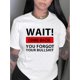 thumbnail image 1 of Women's "WAIT! You Forgot Your BULLSHIT" Graphic Tee - Casual & Sporty Round Neck Short Sleeve, Comfortable Polyester-Spandex Blend, Machine Washable Summer Top, 1 of 8