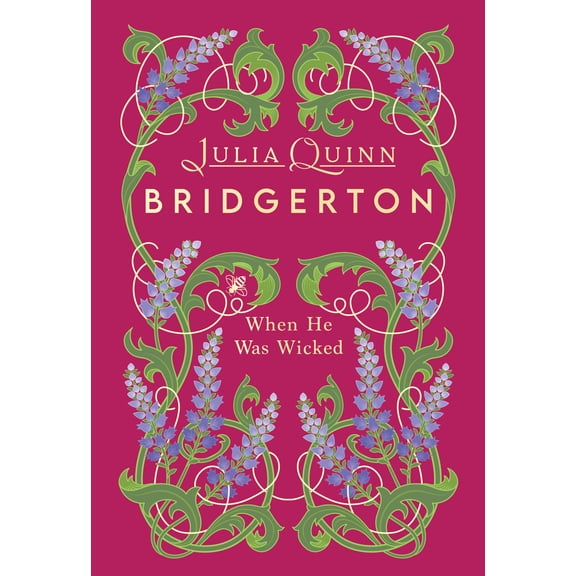 When He Was Wicked Deluxe Collector's Edition: Bridgerton (Hardcover)