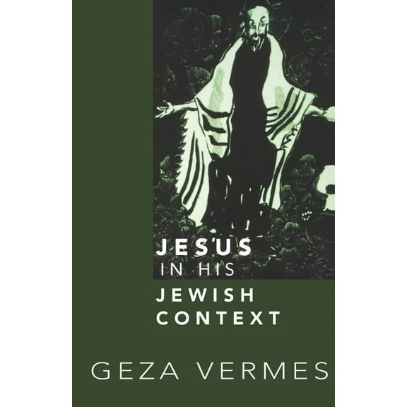 Jesus in His Jewish Context, (Paperback)