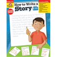 thumbnail image 1 of Evan-Moor Educational Publishers 794 How To Write A Story, Grades 4 - 6, 1 of 1