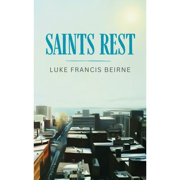 Saints Rest, (Paperback)