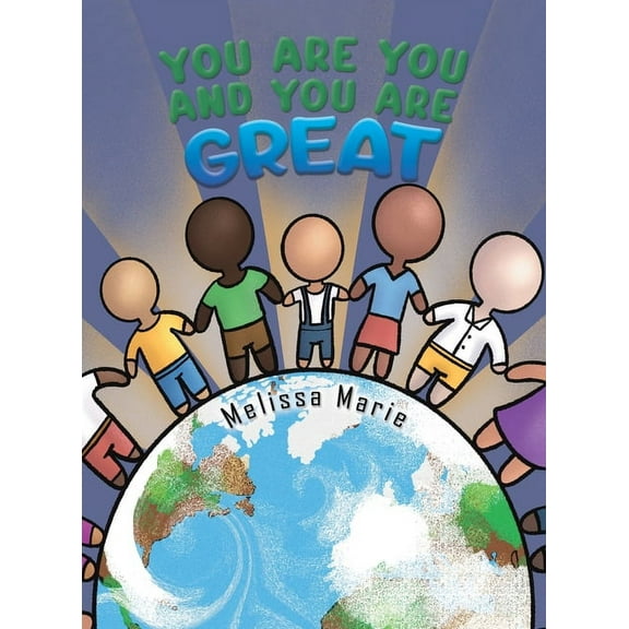 You Are You and You Are Great (Hardcover)