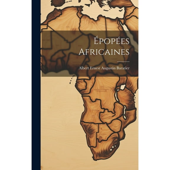 Épopées Africaines (Hardcover)