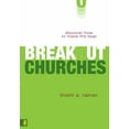 thumbnail image 2 of The Breakout Churches: Discover How to Make the Leap, (Paperback), 2 of 2