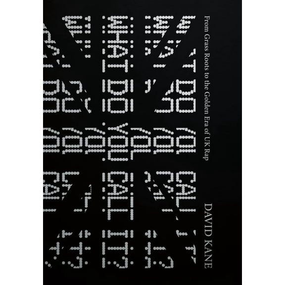 What Do You Call It?: From Grass Roots to the Golden Era of UK Rap, (Paperback)