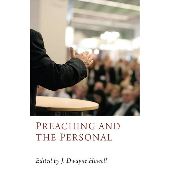 Preaching and the Personal (Paperback)