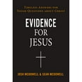 thumbnail image 2 of Evidence for Jesus: Timeless Answers for Tough Questions about Christ, (Paperback), 2 of 3