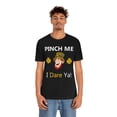 thumbnail image 5 of Pinch Me Dare - Funny Irish Leprechaun St Patricks Day Short Sleeve Tee - Funny Saint Patricks Day Shirt, 5 of 10