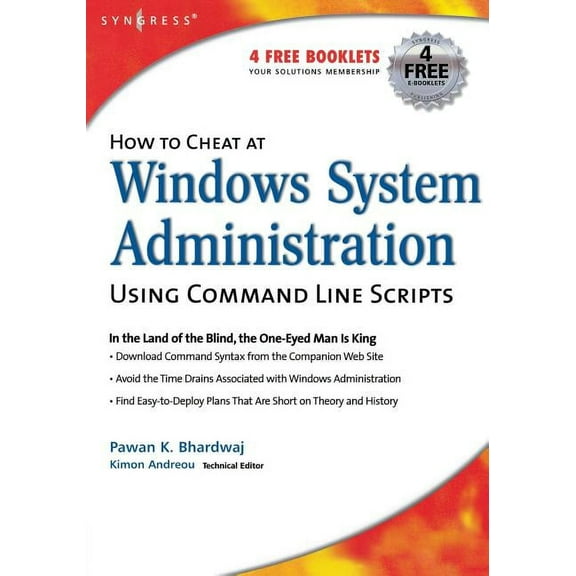 How to Cheat How to Cheat at Windows System Administration Using Command Line Scripts, (Paperback)