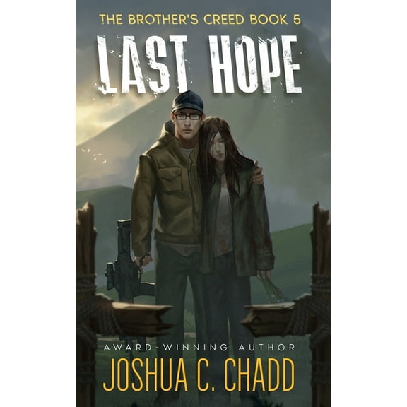 Brother's Creed Last Hope, Book 5, (Hardcover)