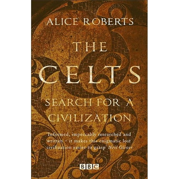 The Celts: Search for a Civilization, (Paperback)