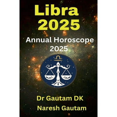 Annual Horoscope 2025 Libra 2025, Book 1, (Paperback)