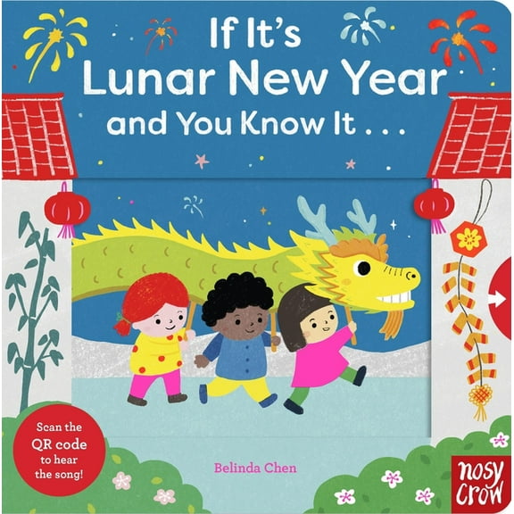 And You Know It If It's Lunar New Year and You Know It . . ., (Board Book)