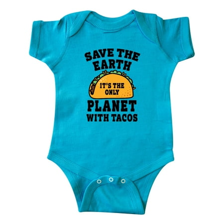 

Inktastic Save the Earth It s the Only Planet with Tacos Gift Baby Boy or Baby Girl Bodysuit