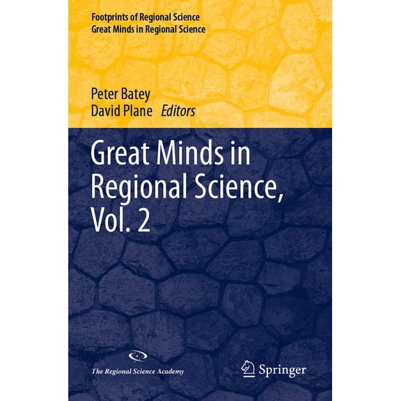 Great Minds in Regional Science, Vol. 2, (Paperback)