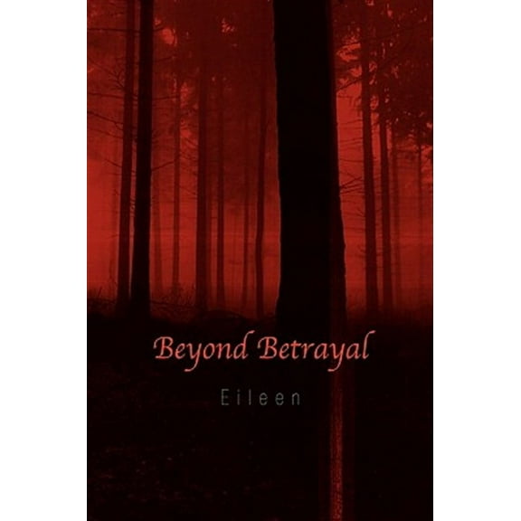 Beyond Betrayal (Paperback)