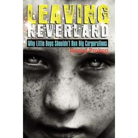 Leaving Neverland (Why Little Boys Shouldn't Run Big