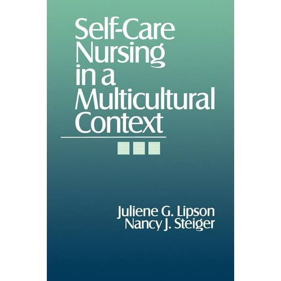 Self-Care Nursing in a Multicultural Context, (Paperback)