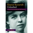 thumbnail image 1 of Pre-Owned Eleanor Roosevelt's Life of Soul Searching and Self-Discovery, 9780983478409, 0983478406, Paperback, First , 1st P edition edition, 1 of 1