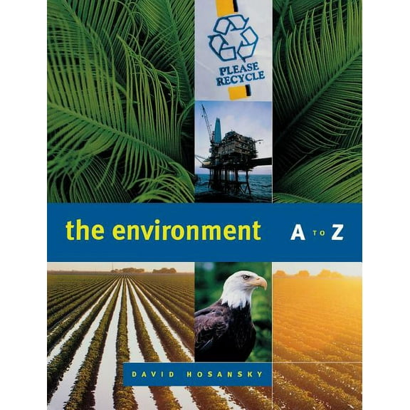 The Environment A To Z, (Hardcover)