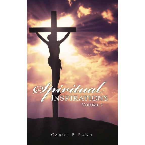 Spiritual Inspirations: Volume 2, (Paperback)