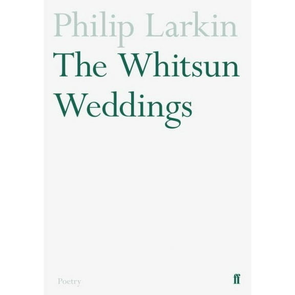 The Whitsun Weddings