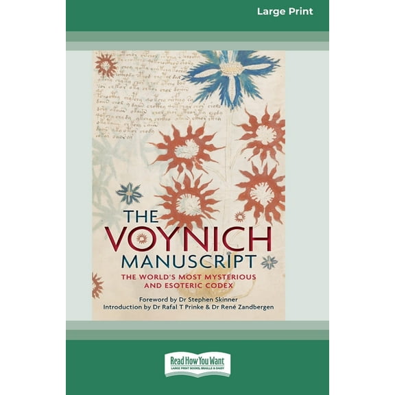 The Voynich Manuscript: The World's Most Mysterious and Esoteric Codex (16pt Large Print Edition), (Paperback)