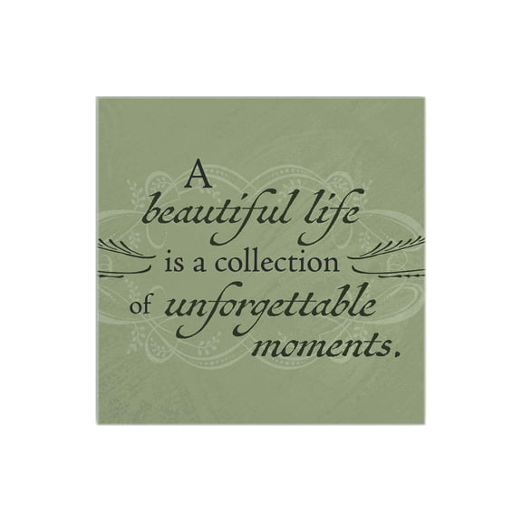 Beautiful Life Unforgettable Green Scroll 12 x 12 Wood Wall Sign Plaque