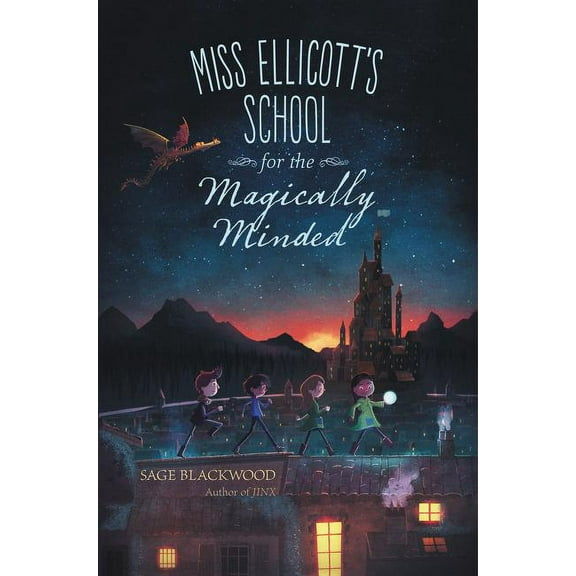 Miss Ellicott's School for the Magically Minded, (Hardcover)