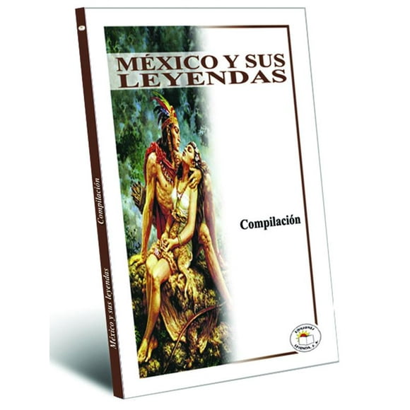 Mexico y sus leyendas