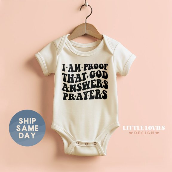 Bella Canvas with I Am Proof That God Answers Prayer, Scripture, Bible Verse, Newborn Christian Kids Shirt, Cute Baby Boy or Girl Bodysuit Gift
