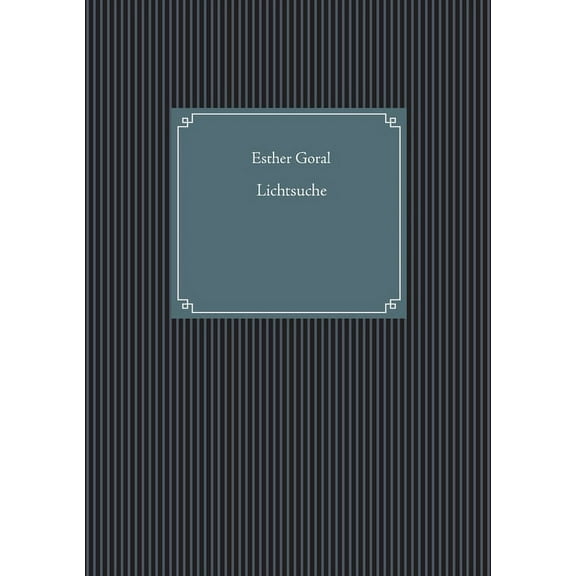 Lichtsuche, (Paperback)