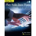 thumbnail image 2 of Hal Leonard How to Play Solo Jazz Piano Piano Instruction Series Softcover Audio Online Written by John Valerio, 2 of 7