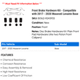 thumbnail image 2 of Front Brake Hardware Kit - Compatible with 2017 - 2020 Maserati Levante Base 2018 2019, 2 of 2