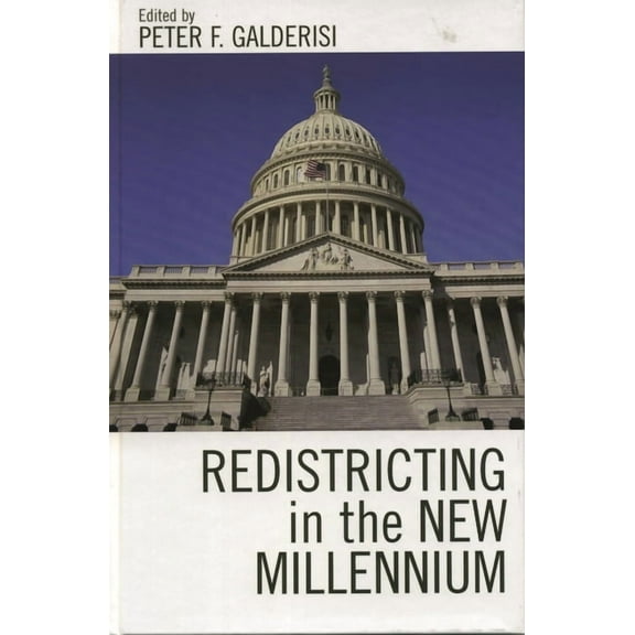 Redistricting in the New Millennium, (Hardcover)