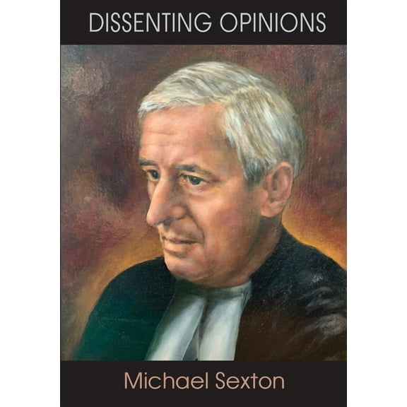 Dissenting Opinions (Paperback)
