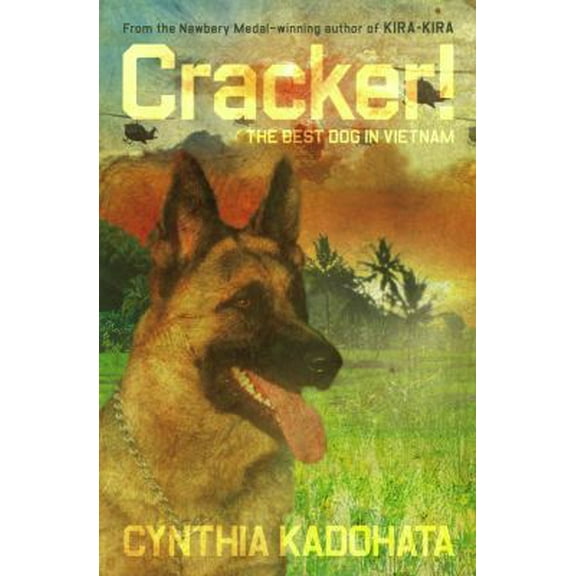 Pre-Owned Cracker!: The Best Dog in Vietnam (Hardcover) 1416906371 9781416906377
