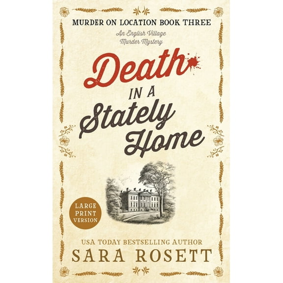 Murder on Location Death in a Stately Home, Book 3, (Hardcover)