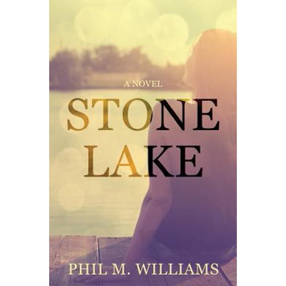 Pre-Owned Stone Lake (Paperback) 1943894051 9781943894055