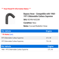 thumbnail image 2 of Bypass Hose - Compatible with 1968 - 1971 Oldsmobile Cutlass Supreme 1969 1970, 2 of 2