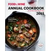 Food & Wine Annual Cookbook 2015: An Entire Year of Recipes
