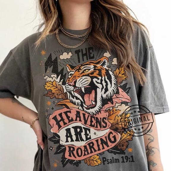 Fall Faith T-Shirt, Autumn Christian Shirt with Bible Verse Psalm 19:1, The Heavens Are Roaring Graphic Tee