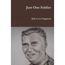 Just One Soldier (Paperback)