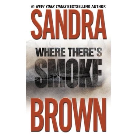 Pre-Owned Where There's Smoke (Paperback 9780446600347) by Sandra Brown
